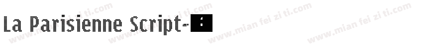 La Parisienne Script字体转换